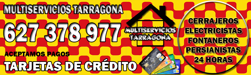 Cerrajeros Tarragona 24 horas 